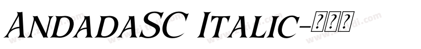 AndadaSC Italic字体转换